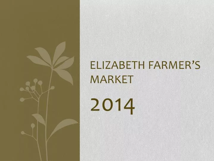 elizabeth farmer s market
