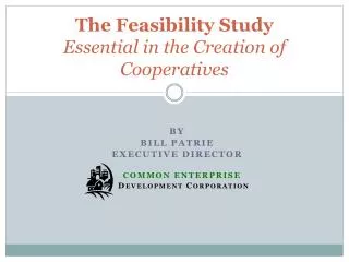 The Feasibility Study Essential in the Creation of Cooperatives