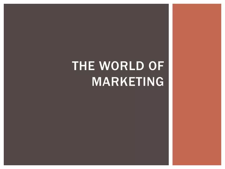 the world of marketing