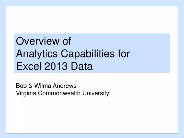 overview of analytics capabilities for excel 2013 data