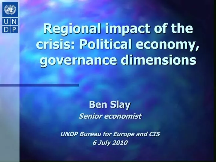 regional impact of the crisis political economy governance dimensions