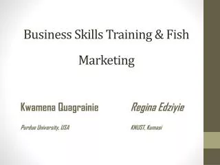 Business Skills Training &amp; Fish Marketing