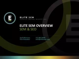 ELITE SEM OVERVIEW SEM &amp; SEO