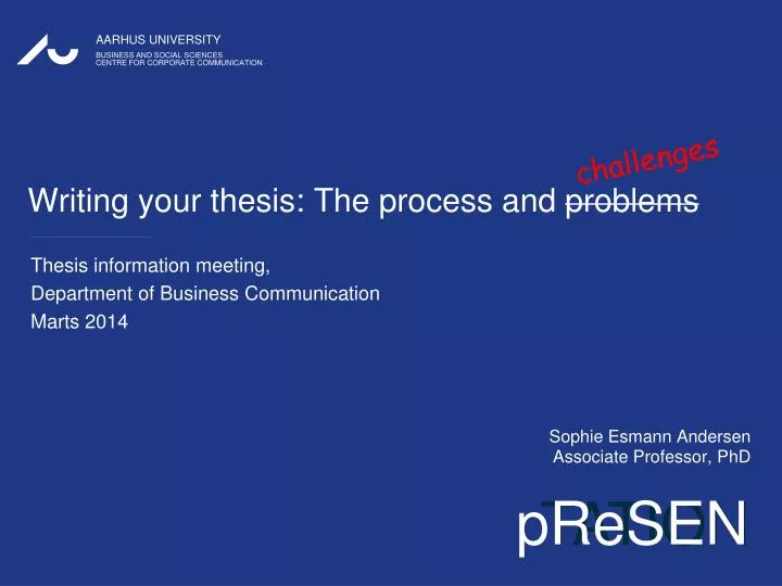 writing your thesis the process and problems