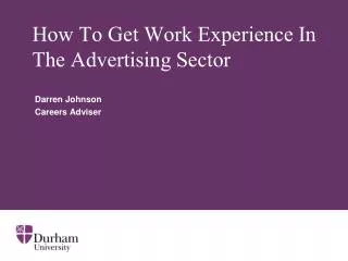 How To Get Work Experience In The Advertising Sector