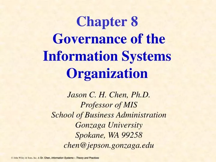 chapter 8 governance of the information systems organization