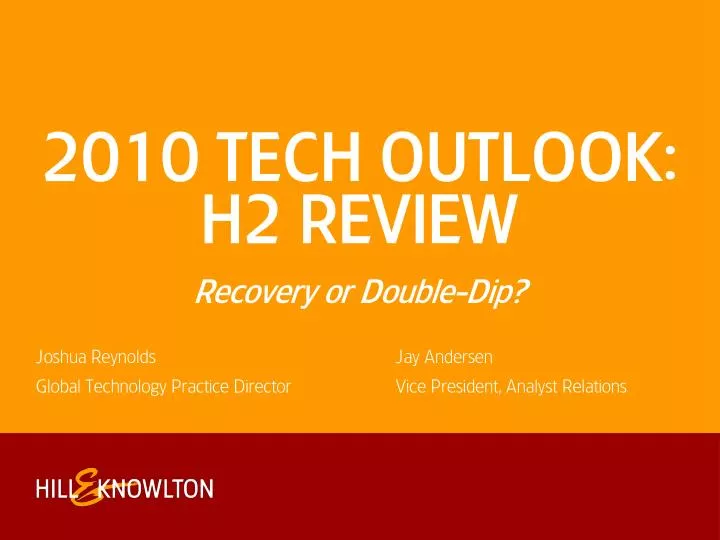 2010 tech outlook h2 review recovery or double dip