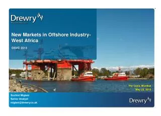 New Markets in Offshore Industry- West Africa