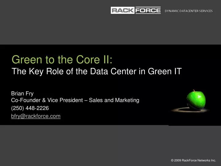 green to the core ii the key role of the data center in green it