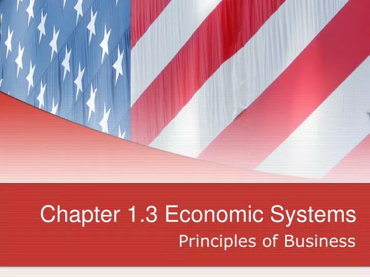 chapter 1 3 economic systems