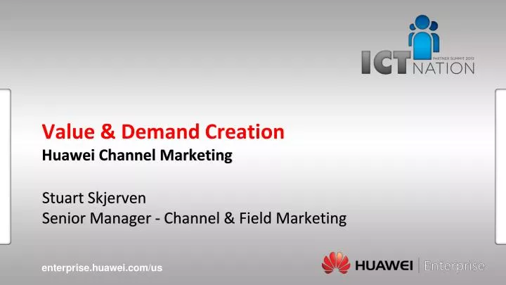 value demand creation huawei channel marketing