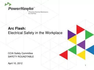 Arc Flash: Electrical Safety in the Workplace