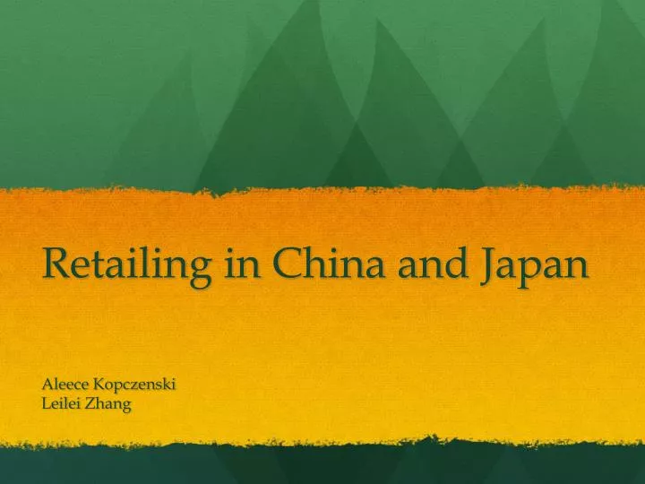 retailing in china and japan