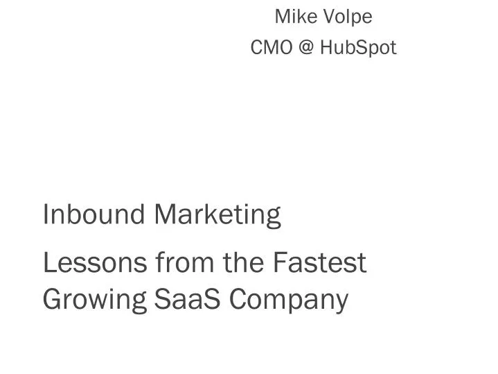 inbound marketing lessons from the fastest growing saas company