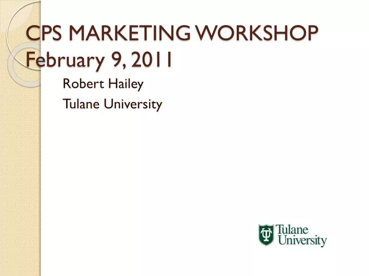 cps marketing workshop february 9 2011