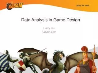 Data Analysis in Game D esign