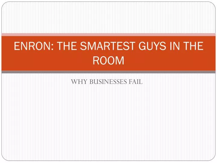 enron the smartest guys in the room