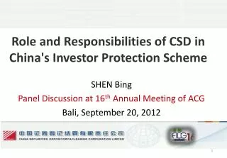 Role and Responsibilities of CSD in China's Investor Protection Scheme