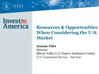 Resources &amp; Opportunities When Considering the U.S. Market