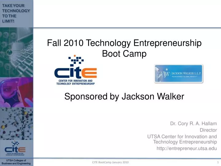 fall 2010 technology entrepreneurship boot camp sponsored by jackson walker