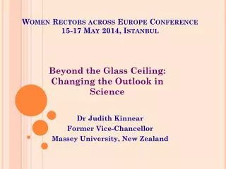 Women Rectors across Europe Conference 15-17 May 2014, Istanbul