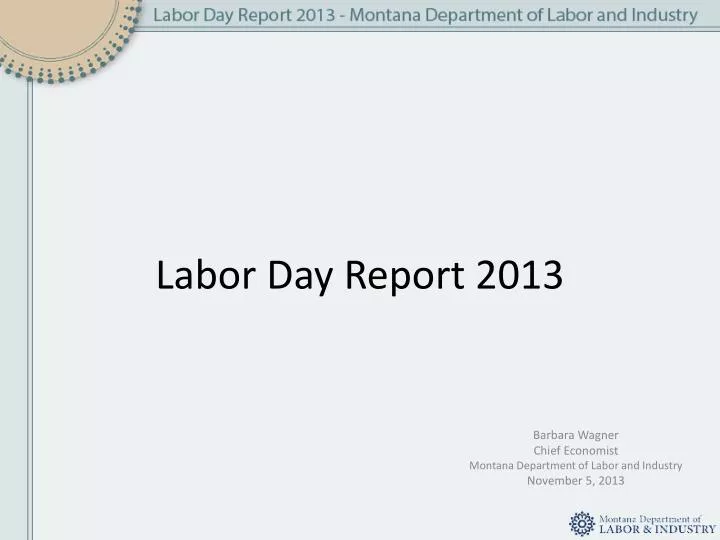 labor day report 2013
