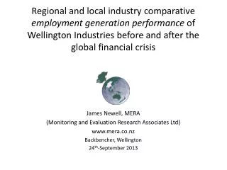 Regional and local industry comparative employment generation performance of Wellington Industries before and after th