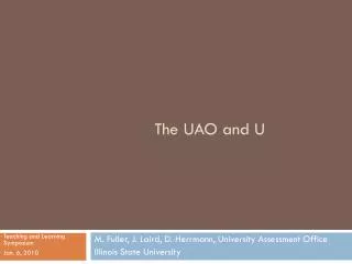The UAO and U