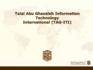 Talal Abu Ghazaleh Information Technology International (TAG-ITI)