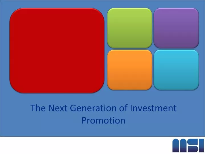 the next generation of investment promotion