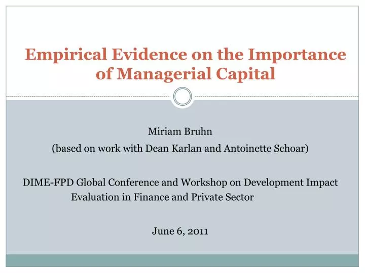 empirical evidence on the importance of managerial capital