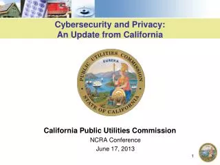 Cybersecurity and Privacy: An Update from California
