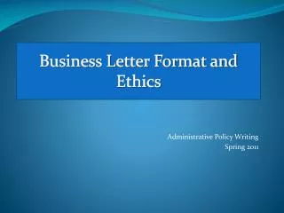 Business Letter Format and Ethics