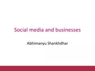 Social media and businesses