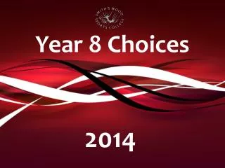 Year 8 Choices