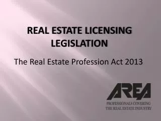 Real Estate Licensing Legislation