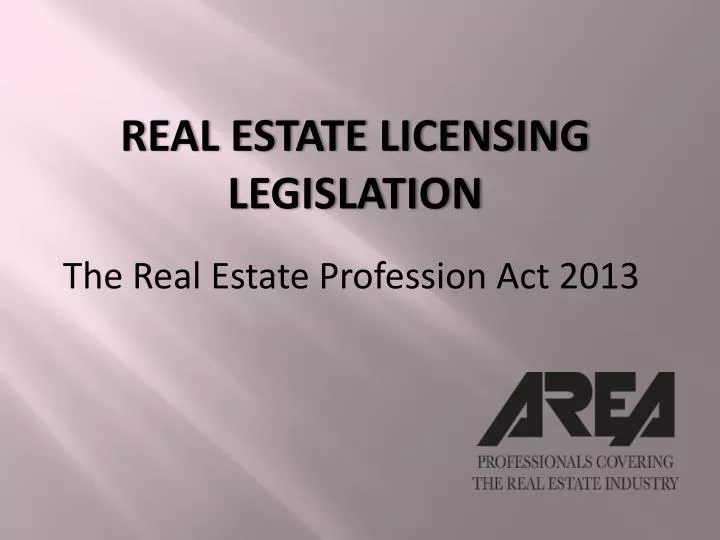 real estate licensing legislation