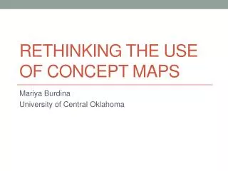 Rethinking the use of Concept maps