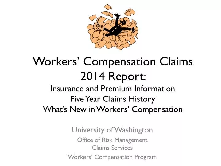 university of washington office of risk management claims services workers compensation program