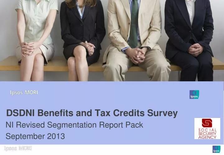 dsdni benefits and tax credits survey