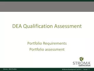 DEA Qualification Assessment