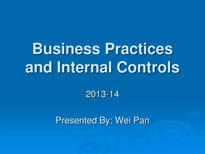 business practices and internal controls