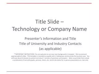Title Slide – Technology or Company Name