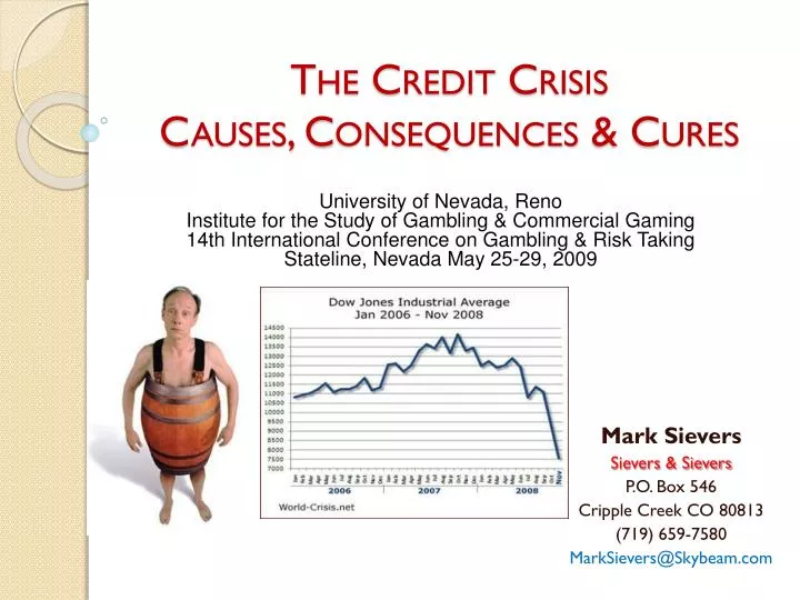 the credit crisis causes consequences cures