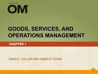 GOODS, SERVICES, AND OPERATIONS MANAGEMENT