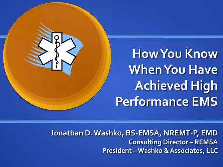 how you know when you have achieved high performance ems
