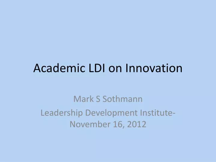 academic ldi on innovation