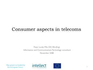 Consumer aspects in telecoms