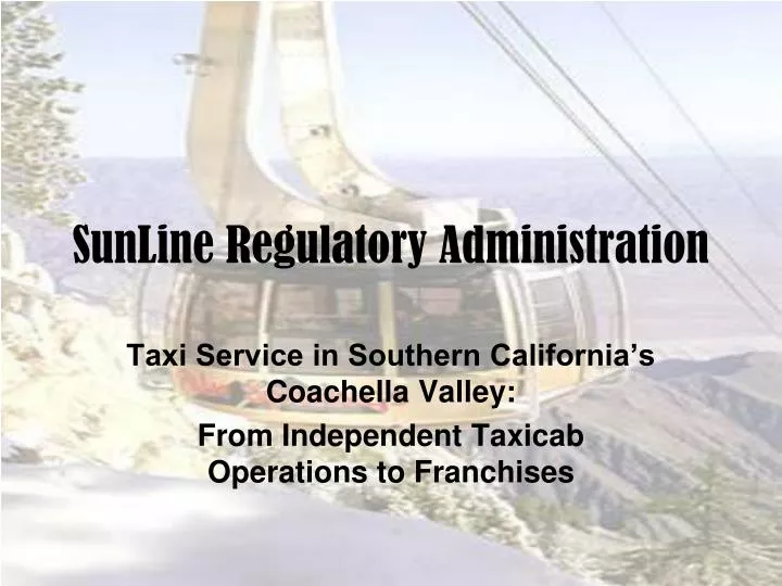 sunline regulatory administration