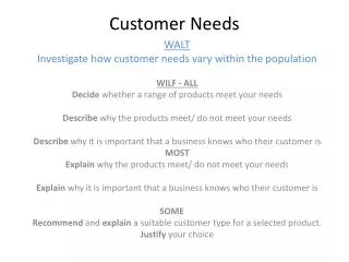 Customer Needs